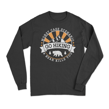 Hiking Worst Case Scenario Long Sleeve Shirt